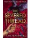 The Severed Thread (The Bone Spindle 2) - 1t