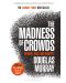 The Madness of Crowds (Hardcover) - 1t