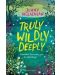 Truly, Wildly, Deeply - 1t