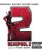 Tyler Bates - Deadpool 2 (Original Motion Picture Score) (CD) - 1t