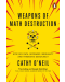 Weapons of Math Destruction - 1t