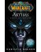 World of Warcraft: Arthas. Rise of the Lich King - 1t
