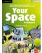 Your Space for Bulgaria 7th grade: Student's Book / Английски език - 7. клас. Учебна програма 2018/2019 (Клет) - 1t