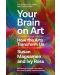Your Brain on Art: How the Arts Transform Us - 1t