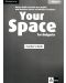 Your Space for Bulgaria 5th grade: Teacher's Book / Английски език - 5. клас (книга за учителя) - 1t