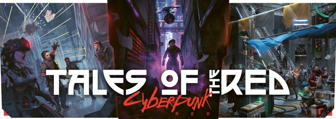 Cyberpunk Red: Tales of the RED - Street Stories