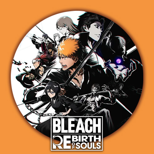 Bleach: Rebirth of Souls